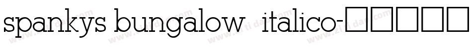 spankys bungalow italico字体转换